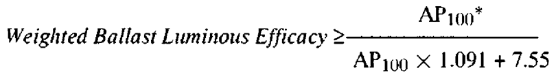 Equation 1, Equation for weighted Ballast luminous efficacy