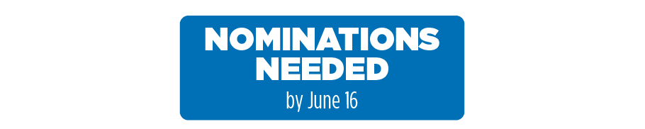 Nominations needed by June 30th