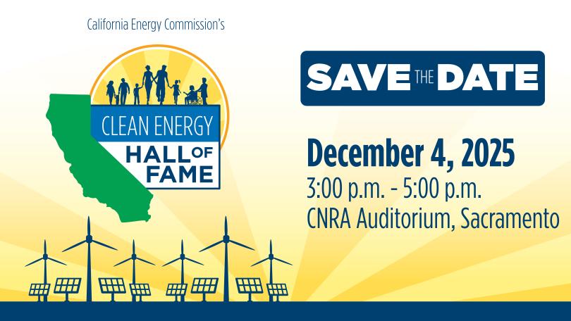 Energy Hall of Fame Awards, Save the Date Graphic, to be held on December 4, 2025, CNRA Auditorium, Sacramento, California